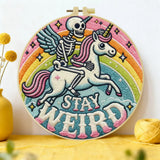 Stay Weird Skeleton Unicorn Embroidery Kit – Funny Gothic Rainbow DIY Hand Embroidery Hoop Set
