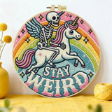 Stay Weird Skeleton Unicorn Embroidery Kit – Funny Gothic Rainbow DIY Hand Embroidery Hoop Set Kits For Stitchers